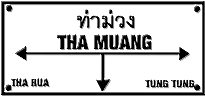 Tha Muang-Sign
